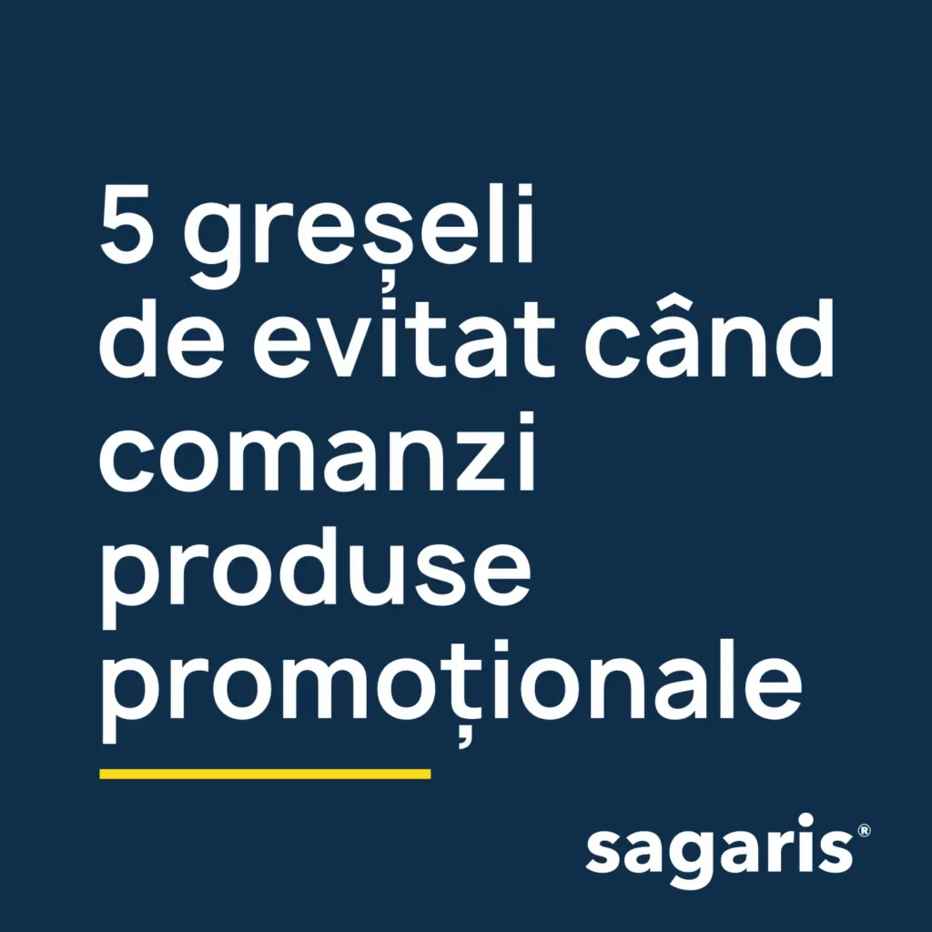 5 greseli de evitate cand comanzi produse promotionale